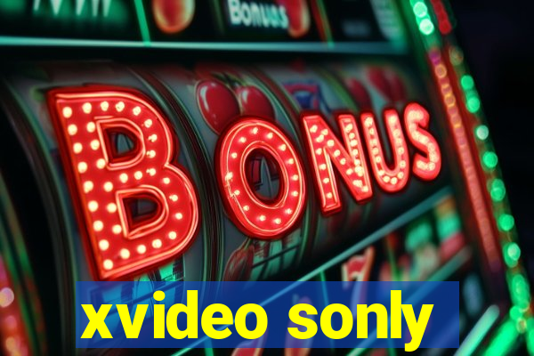 xvideo sonly